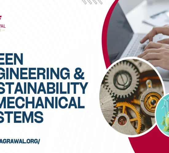 Green Engineering & Sustainability in Mechanical Systems