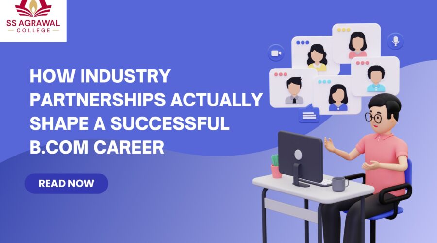 How Industry Partnerships Actually Shape a Successful B.Com Career