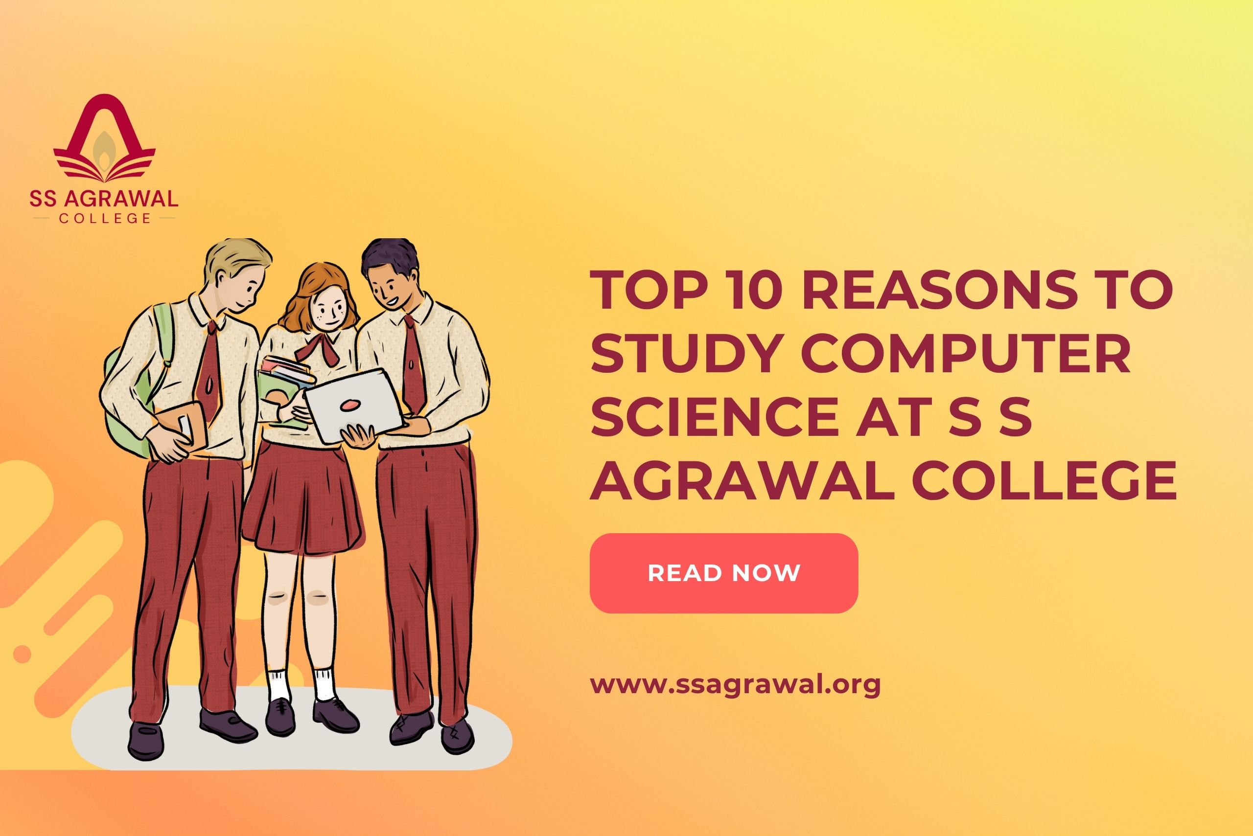 Top 10 Reasons to Study Computer Science at S S Agrawal College