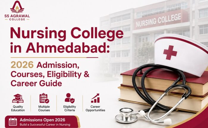 Nursing College in Ahmedabad - 2026 Admission, Courses, Eligibility & Career Guide